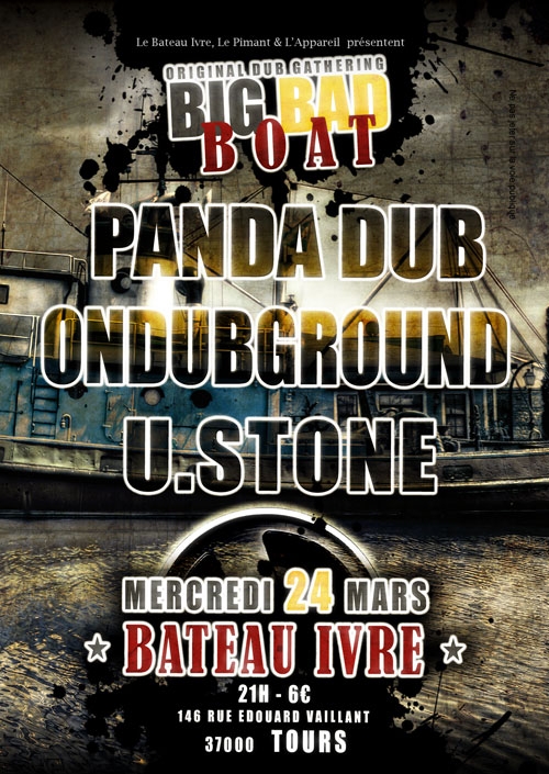 MER 24 MARS > SOIREE PERMIS DE JOUER : PANDA DUB + ONDUBGROUND + U.STONE