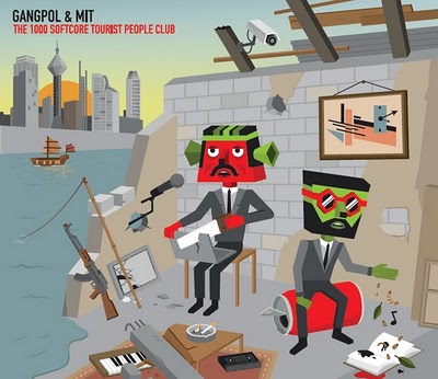 GANGPOL & MIT Â« The 1000 Softcore Tourist People Club Â» (Ipecac Recordings)