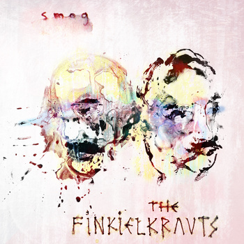 THE FINKIELKRAUTS smog (Another Records)