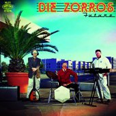 DIE ZORROS – Future