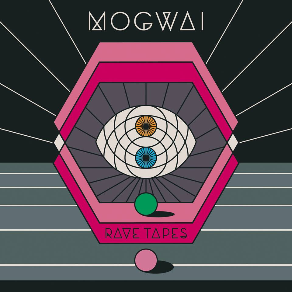 MOGWAI – Rave Tapes