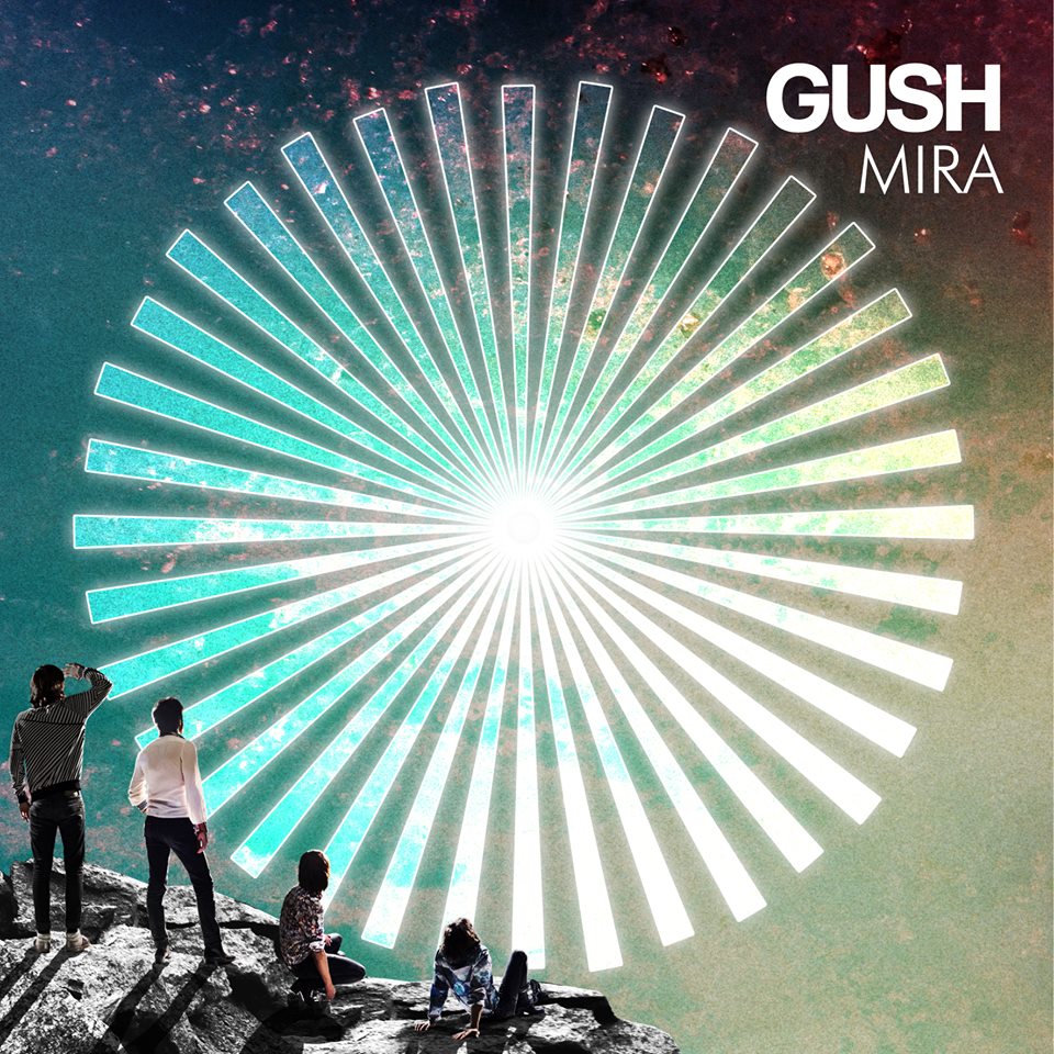 GUSH – « Mira »