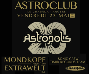 20 ans d’Astropolis @ Astroclub