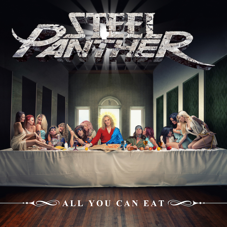 STEEL PANTHER – All You can eat