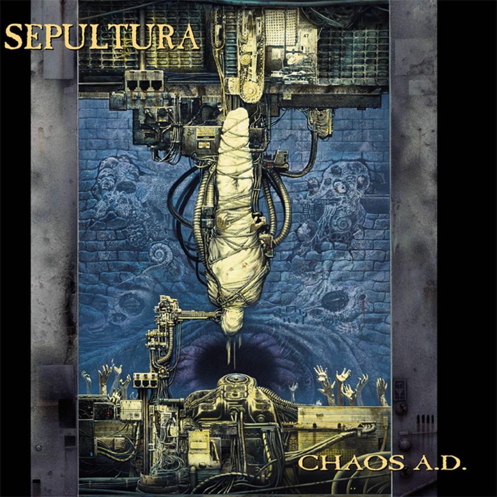 SEPULTURA « CHaos AD »