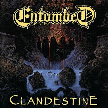 ENTOMBED – Clandestine