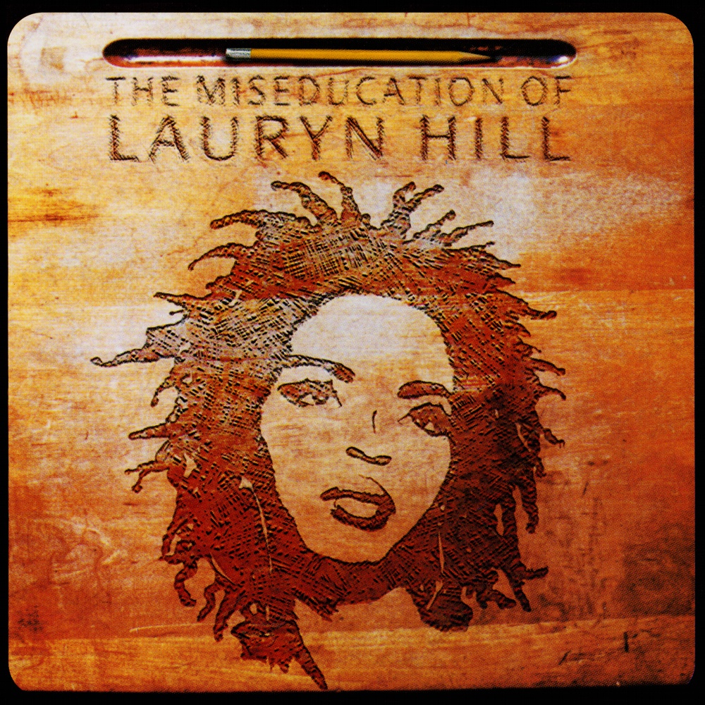 LAURYN HILL – The Miseducation of Lauryn Hill