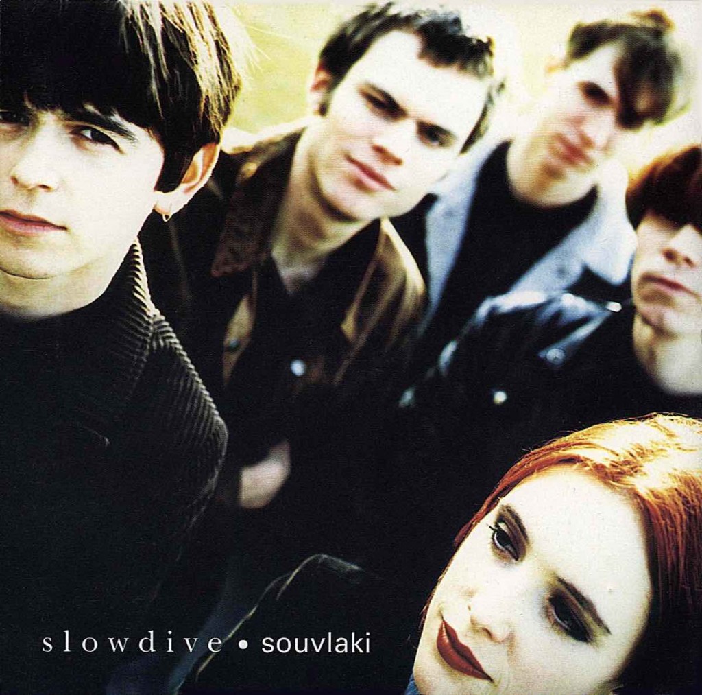 SLOWDIVE – Souvlaki