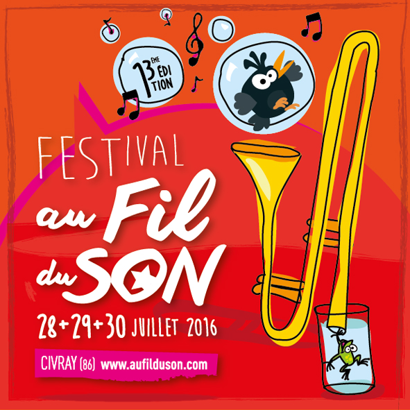 Le Festival Au Fil Du Son à Civray !