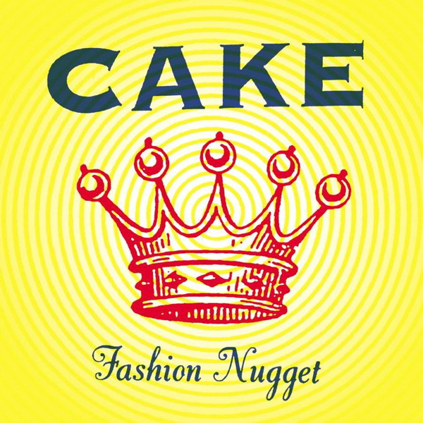 CAKE – Fashion Nugget