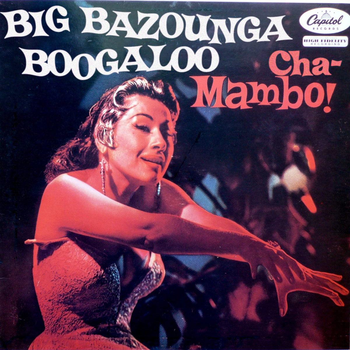 Big Bazounga Boogaloo /// MAMBO BAMBOCHE # 2