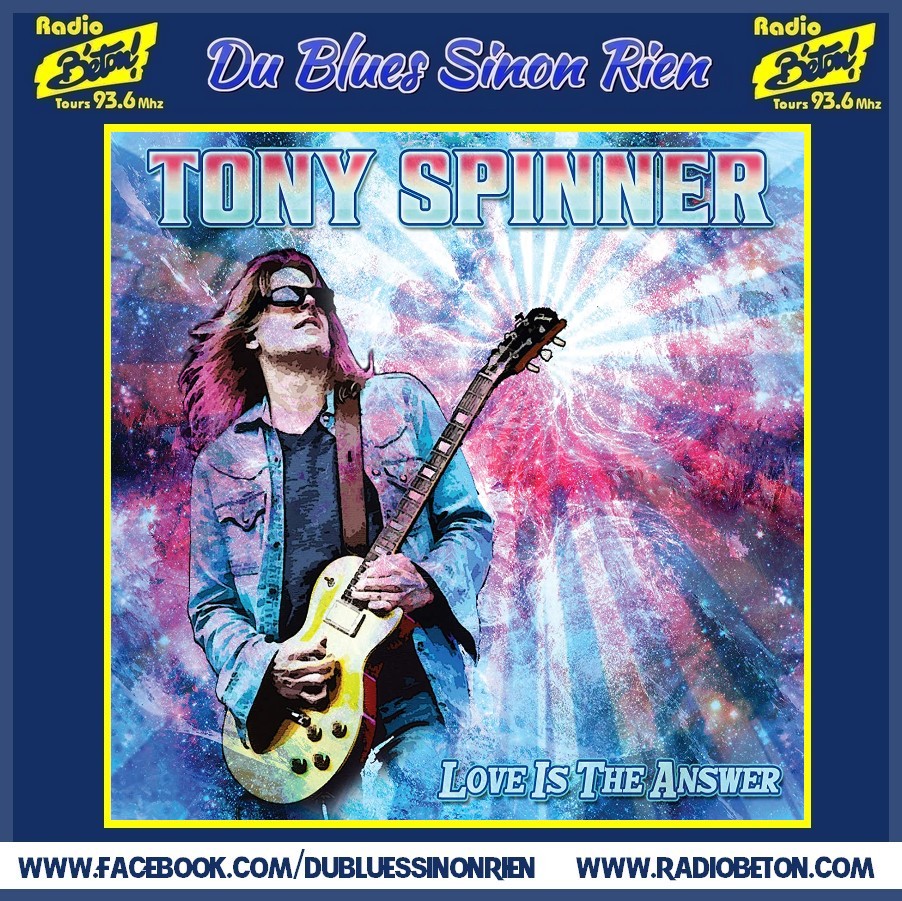 (DBSR) L’album du jour – Tony Spinner – Love Is The Answer