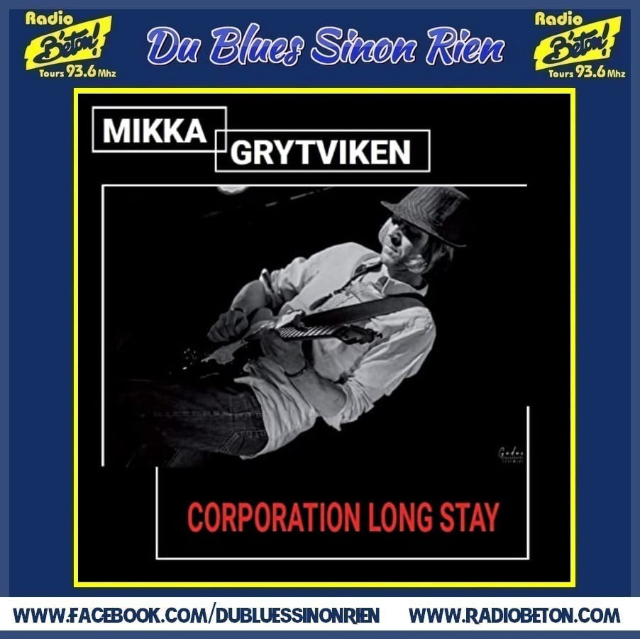 (DBSR) L’album du jour – Mikka Grytviken – Corporation Long Stay